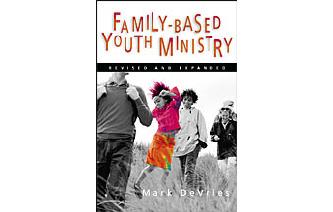 Family-Based Youth Ministry by Mark Devries Image